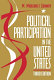Political participation in the United States /