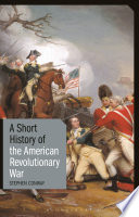 A short history of the American revolutionary war / Stephen Conway.