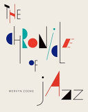 The chronicle of jazz / Mervyn Cooke.