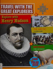 Explore with Henry Hudson /