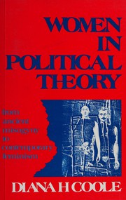 Women in political theory / by Diana Coole.