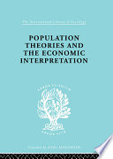 Population Theories and their Economic Interpretation.