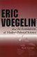 Eric Voegelin and the foundations of modern political science / Barry Cooper.