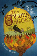 The golden acorn / Catherine Cooper ; illustrations by Ron Cooper and Catherine Cooper.