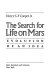 The search for life on Mars : evolution of an idea /