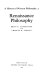 Renaissance philosophy / Brian P. Copenhaver and Charles B. Schmitt.