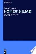 Homer's Iliad. the Basel commentary /