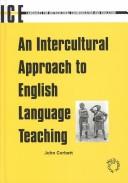 An intercultural approach to English language teaching John Corbett.