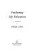 Furthering my education : a memoir /