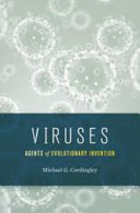Viruses : agents of evolutionary invention /