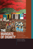The mandate of dignity : Ronald Dworkin, revolutionary constitutionalism, and the claims of justice /