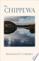 The Chippewa : biography of a Wisconsin waterway /