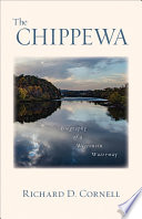 The Chippewa : biography of a Wisconsin waterway / Richard D. Cornell.