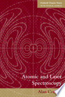 Atomic and laser spectroscopy / Alan Corney.