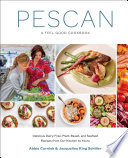 Pescan : a feel good cookbook /