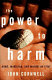 The power to harm : mind, medicine, and murder on trial /