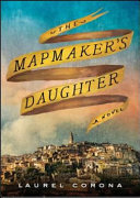 The mapmaker's daughter : a novel /