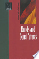 Bunds and Bund Futures