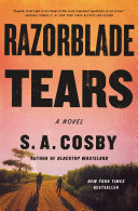 Razorblade tears / S. A. Cosby.