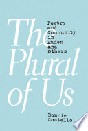 The Plural of Us : Poetry and Community in Auden and Others./