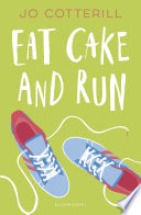 Eat cake and run /