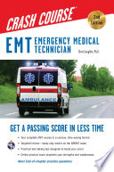 EMT emergency medical technician crash course /