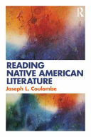 Reading Native American literature Joseph L. Coulombe.