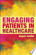 Engaging patients in healthcare