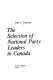 The selection of national party leaders in Canada / [by] John C. Courtney.