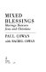 Mixed blessings : marriage between Jews and Christians / Paul Cowan with Rachel Cowan.