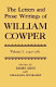 The letters and prose writings of William Cowper /