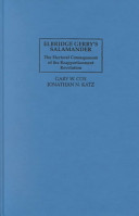 Elbridge Gerry's salamander : the electoral consequences of the reapportionment revolution /