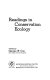 Readings in conservation ecology /