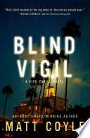 Blind vigil / Matt Coyle.