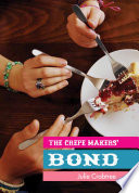 The crepe makers' bond /