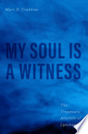 My soul is a witness : the traumatic afterlife of lynching / Mari N. Crabtree.
