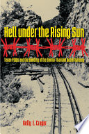 Hell under the rising sun : Texan POWs and the building of the Burma-Thailand death railway /