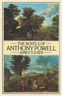 The novels of Anthony Powell /