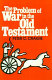 The problem of war in the Old Testament /