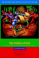 The politics of evil : magic, state power, and the political imagination in South Africa /