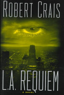 L.A. requiem / Robert Crais.