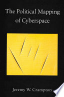 The political mapping of cyberspace /