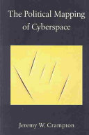 The political mapping of cyberspace /