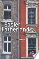 Easier fatherland : Germany and the twenty-first century /