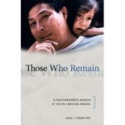 Those who remain : a photographer's memoir of South Carolina Indians /