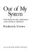 Out of my system : psychoanalysis, ideology, and critical method / Frederick Crews.