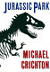 Jurassic Park : a novel / by Michael Crichton.