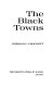 The Black towns / Norman L. Crockett.