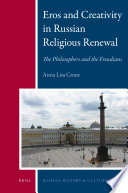 Eros and creativity in Russian religious renewal the philosophers and the Freudians /