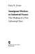 Immigrant workers in industrial France : the making of a new laboring class / Gary S. Cross.